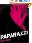Paparazzi: And Our Obsession with Celebrity