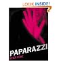 Paparazzi: And Our Obsession with Celebrity