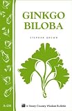 Amazon / Storey Publishing, LLC: Ginkgo Biloba: Storey Country Wisdom Bulletin, A-231 (Stephan Brown)