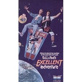 Bill & Ted's Excellent Adventure