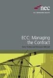 NEC Managing Reality: Managing the Contract Bk. 3