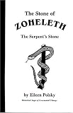 The Serpent's Stone (The Stone of Zoheleth)