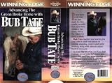Advancing the Green Broke Horse with Bub Tate - DVD