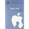 Steve Jobs: und die Erfolgsgeschichte von Apple