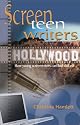 Screen Teen Writers: How Young Screenwriters Can Find Success