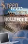 Screen Teen Writers: How Young Screenwriters Can Find Success