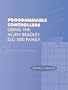 Programmable Controllers Using the Allen Bradley SLC-500 Family