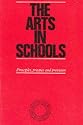 The Arts in Schools: Principles, Practice and Provision