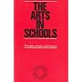 The Arts in Schools: Principles, Practice and Provision