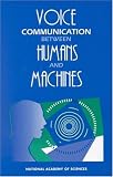 Voice Communication Between Humans and Machines