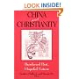 China and Christianity: Burdened Past, Hopeful Future (Studies of the Ricci Institute for Chinese-Western Cultural History)
