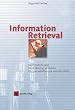 Information Retrieval. Suchmodelle und Data-Mining-Verfahren f�r Textsammlungen und das Web
