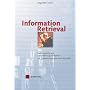 Information Retrieval. Suchmodelle und Data-Mining-Verfahren f�r Textsammlungen und das Web