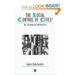 The Social Control of Cities: A Comparative Perspective (Studies in Urban and Social Change)