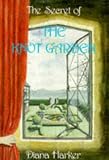 The Secret of the Knot Garden