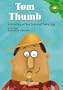 Tom Thumb (Read-It! Readers: Fairy Tales Green Level)