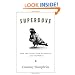 Superdove: How the Pigeon Took Manhattan ... And the World