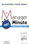 Le manager minute