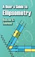 A User's Guide to Ellipsometry