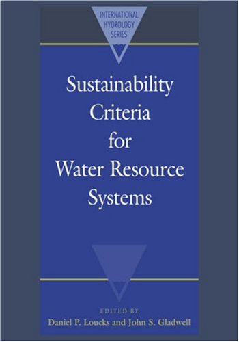 Sustainability Criteria for Water Resource Systems (International Hydrology Series) under Water Supply & Land Use in The Books Store