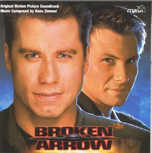 Hans Zimmer - Broken Arrow: Original Motion Picture Soundtrack - Zortam Music