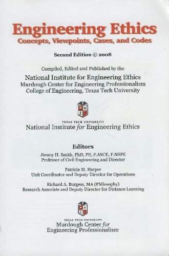 Engineering Ethics: Concepts Viewpoints and Codes