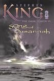 Song of Susannah (The Dark Tower, Book 6)