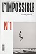 L'impossible, N�1 :