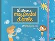 L'album de mes ann�es d'�cole - CP au CM2