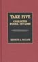 Take Five: Collected Poems, 1971-1986 (Contributions in Afro-American and African Studies)
