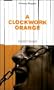 A Clockwork Orange (Banned Books Series)