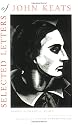 Selected Letters of John Keats: Revised Edition, Based on the texts of Hyder Edward Rollins