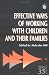 Book Effective Ways of Working With Children and Their Families (Research Highlights in Social Work, 35)