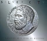 Silver City: A Celebration of 25 Years on Milestone