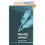 Merciful Release: The History of the British Euthanasia Movement