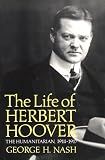 The Life of Herbert Hoover: The Humanitarian, 1914-17 v. 2 (Life of Herbert Hoover)