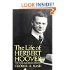 The Life of Herbert Hoover: The Humanitarian, 1914-1917 (Life of Herbert Hoover, Vol. 2)