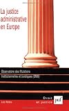 La justice administrative en Europe : Edition bilingue français-anglais