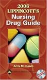 2006 Lippincott`s Nursing Drug Guide