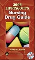 2006 Lippincott's Nursing Drug Guide