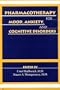 Pharmacotherapy for Mood, Anxiety, and Cognitive Disorders