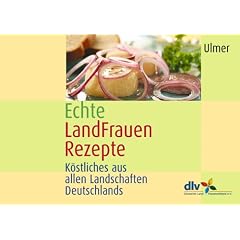 Echte Landfrauenrezepte