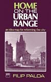  : Home on the Urban Range: An Idea Map for Reforming the City