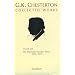 The Collected Works of G.K. Chesterton: The Illustrated London News, 1911-1913