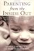 Books : Parenting from the Inside Out