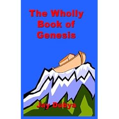 The Wholly Book of Genesis