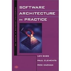 Software Architecture in Practice (SEI Series in Software Engineering)