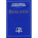 Revelation (Concordia Commentary)