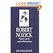 Robert Nozick: Property, Justice, and the Minimal State (Key Contemporary Thinkers)