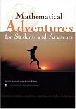 Mathematical Adventures for Students and Amateurs (Spectrum)
